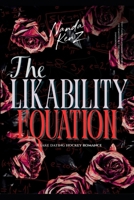 The Likability Equation: A Fake Dating Hockey Romance B0GV4ML3ZX Book Cover