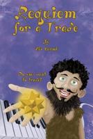 Requiem for a Trade 1533385416 Book Cover