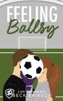 Feeling Ballsy B0CB9TM4YC Book Cover
