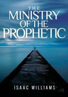 The Ministry Of The Prophetic 1643705865 Book Cover