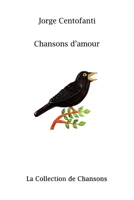 Chansons d’amour (French Edition) B0FP1FJ3DN Book Cover