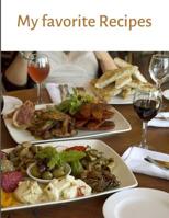 My Favorite Recipes 1097757293 Book Cover