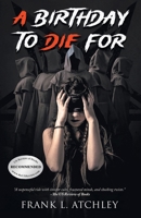 A Birthday to Die B0FKDWF644 Book Cover