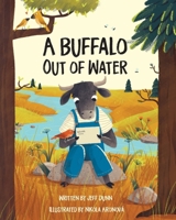 A Buffalo Out of Water 1960111205 Book Cover