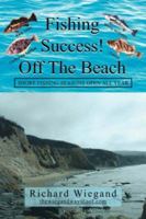 Fishing Success Off The Beach 1425770959 Book Cover