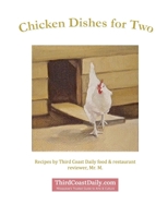 Chicken Dishes for Two 130093476X Book Cover