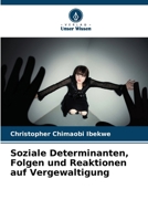 Soziale Determinanten, Folgen und Reaktionen auf Vergewaltigung (German Edition) 6207773209 Book Cover