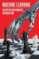 Machine Learning: An Applied Mathematics Introduction 1916081606 Book Cover