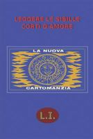 Leggere Le Sibille Corti D'Amore 1541068084 Book Cover