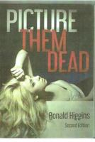 Picture Them Dead 197619105X Book Cover