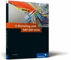 E-Recruiting with SAP ERP HCM 1592292437 Book Cover