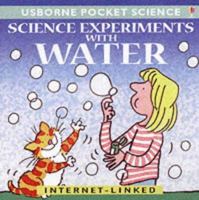 Science experiments with water 0746046642 Book Cover