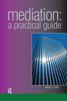 Mediation: A Practical Guide 1859418449 Book Cover