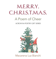 Merry Christmas: A Poem of Cheer 1954489714 Book Cover