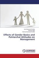 Effects of Gender Basics and Patriarchal Attitudes on Management 3659232211 Book Cover