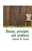 Botany; principles and problems B000RVSBD0 Book Cover