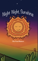 Night Night, Sunshine 0646862421 Book Cover