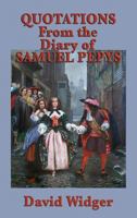 Quotations from the Diary of Samuel Pepys 1617209961 Book Cover