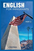 English for Immigrants Part 2 B0BT6SPPS5 Book Cover