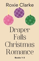 Draper Falls Christmas Romance B0DYRHBJGJ Book Cover