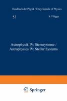Astrophysik IV: Sternsysteme / Astrophysics IV: Stellar Systems 364245934X Book Cover
