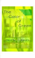 The Color of Green 1585007501 Book Cover