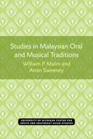 Studies in Malaysian Oral and Musical Traditions 0883864916 Book Cover