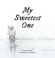 My Sweetest One 099757514X Book Cover