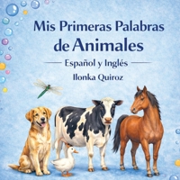 Mis Primeras Palabras de Animales Español y Inglés B0GSZ9C18T Book Cover