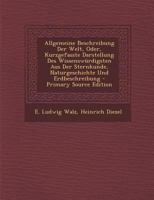 Allgemeine Beschreibung Der Welt, Oder, Kurzgefasste Darstellung Des Wissensw�rdigsten Aus Der Sternkunde, Naturgeschichte Und Erdbeschreibung 0274707306 Book Cover