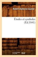 A0/00tudes Et Symboles (A0/00d.1841) 2012662269 Book Cover