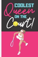 Coolest Queen on the Court! 171005686X Book Cover