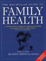 The Macmillan Guide to Family Health 0333580087 Book Cover