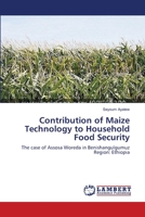 Contribution of Maize Technology to Household Food Security 3659169641 Book Cover