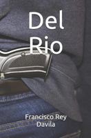 Del Rio 172094234X Book Cover