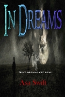 In Dreams B087LP24KY Book Cover