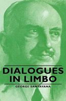 Dialogues In Limbo B0007DQLZS Book Cover