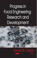 Progress in Food Engineering Research and Development 1600219055 Book Cover
