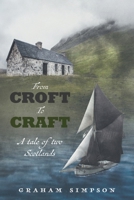 From Croft to Craft 1039145930 Book Cover