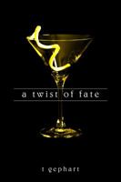 A Twist of Fate 166204769X Book Cover