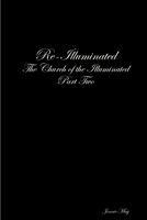Re-Illuminated 1304655571 Book Cover