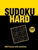 Sudoku Hard 600 Puzzles with solutions: sudoku book for adults, expert,Includes solutions B088B96JNW Book Cover
