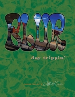 Blur: day trippin' 193850576X Book Cover