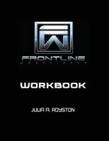 Frontline Worshipper Workbook 1482719460 Book Cover