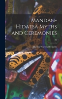 Mandan-Hidatsa Myths and Ceremonies; 32 1014996619 Book Cover
