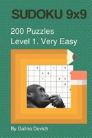 SUDOKU 9x9 200 Puzzles: Level 1. Very Easy 153742405X Book Cover