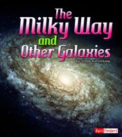 The Milky Way and Other Galaxies 1429660023 Book Cover