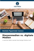 Massenmedien vs. digitale Medien (German Edition) 6206964558 Book Cover