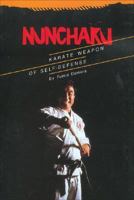 Nunchaku Karate Weapon of Self-Defense 0897500067 Book Cover