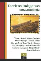Escritos Ind�genas - Uma Antologia 1973448688 Book Cover